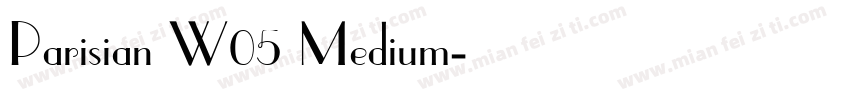 Parisian W05 Medium字体转换